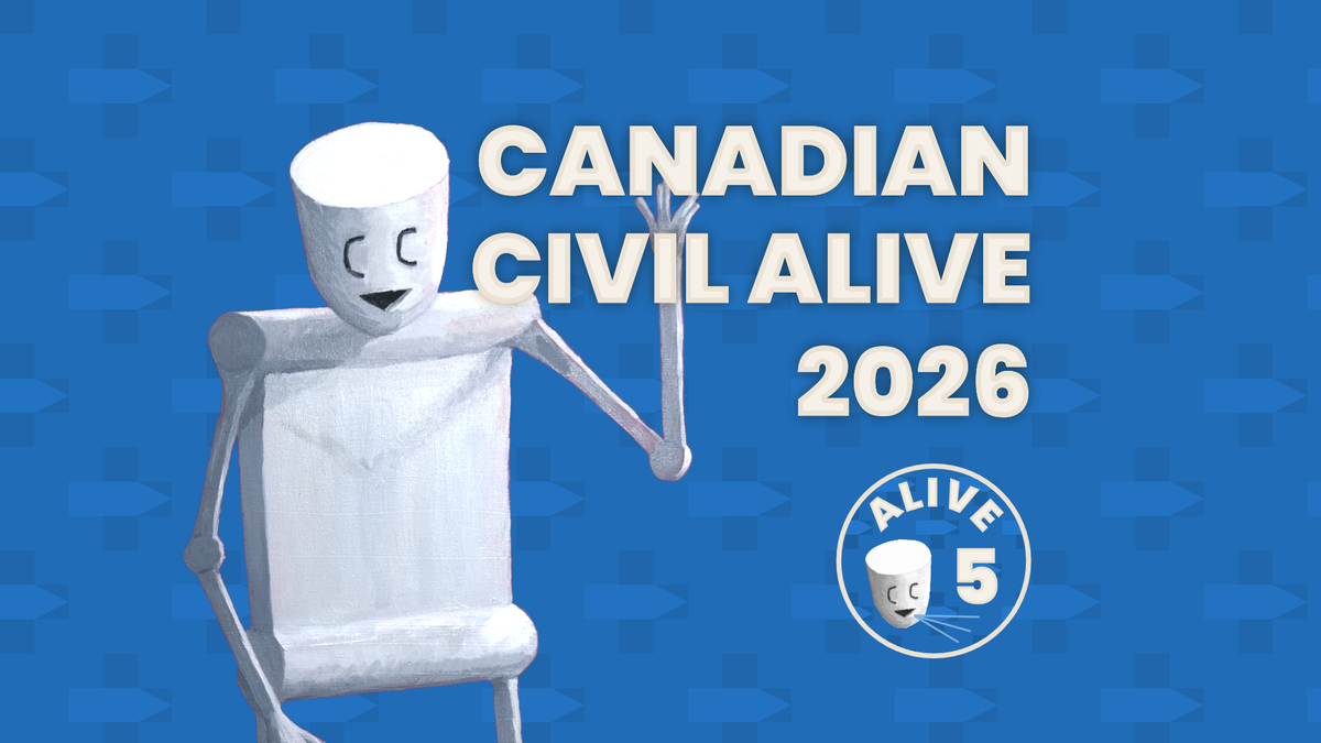 Canadian Civil Alive 2026